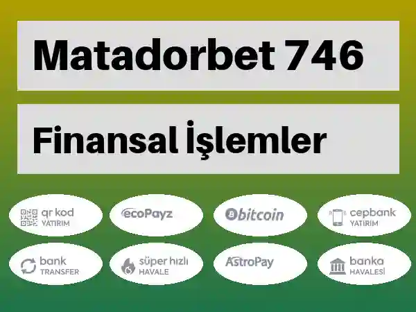 Matadorbet Para yatırma ve çekme 746